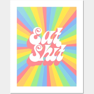 ✨ Eat Shit ✨ Posters and Art